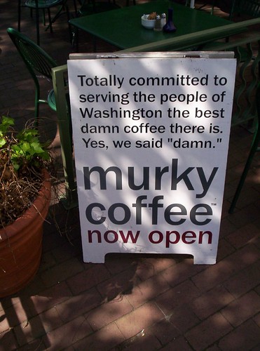 Murky Coffee Sign